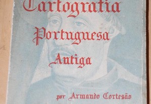 Cartografia portuguesa antiga. Armando Cortesão.