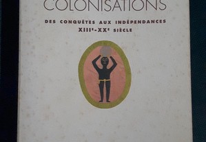 Marc Ferro - Histoire des Colonisations