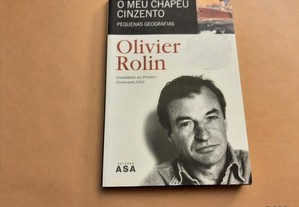 O meu Chapéu Cinzento// Olivier Rolin