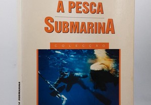A Pesca Submarina // António Ribera