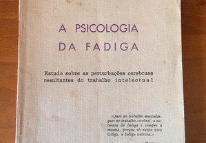 A psicologia da fadiga Sanitas 1938