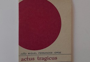 Actus Tragicus - João Miguel Fernandes Jorge