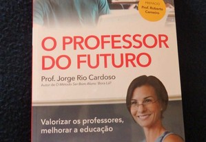 Livro "O Professor do Futuro" de Jorge Rio Cardoso