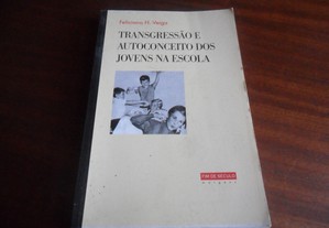 "Transgressão e Autoconceito dos Jovens na Escola" de Feliciano H. Veiga - 1ª Edição de 1995
