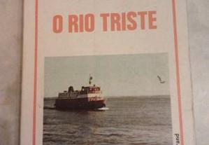 O Rio Triste ( portes gratis )