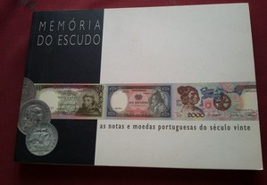 Memória do Escudo,As Notas e Moedas Portuguesas Séc. XX-2005
