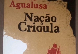 Nação crioula, de José Eduardo Agualusa.