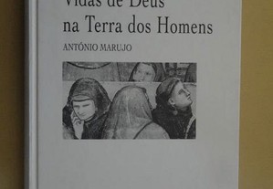 "Vidas de Deus na Terra dos Homens" de António Mar