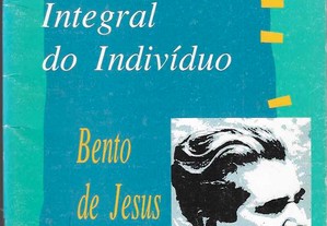 Bento de Jesus Caraça. A Cultura Integral do Indivíduo.