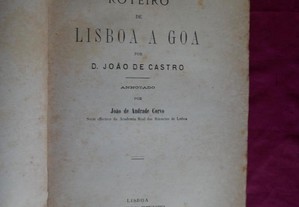 Roteiro de Lisboa a Goa. D, João de Castro. 1882