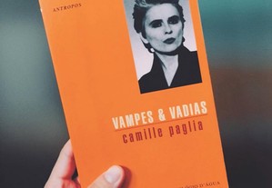 Vampes & Vadias (Camille Paglia)