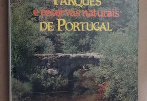 "Parques e Reservas Naturais de Portugal" de Pedro Castro Henriques