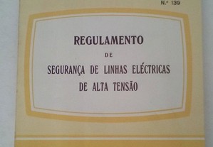 Regulamento Segur. Linhas Eléctricas Alta Tensão