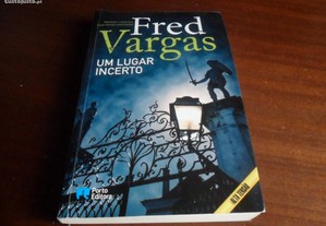 "Um Lugar Incerto" de Fred Vargas