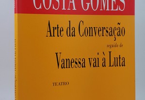 TEATRO Luísa Costa Gomes // Arte da Conversação seguido de... 1999
