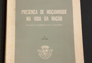 M. M. Sarmento Rodrigues - Presença de Moçambique na Vida da Nação