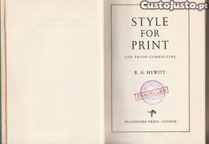 Style for print and proof-correcting-A. R. Hewitt-Blandford Press
