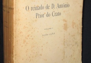 Livro O Reinado de D. António Prior do Crato Joaquim Veríssimo Serrão 1956