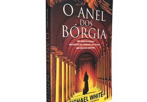 O anel dos Bórgia - Michael White