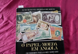 O papel moeda em Angola. Subsídios para o seu estu