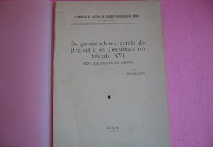 Governadores do Brasil e os Jesuítas no Séc. XVI