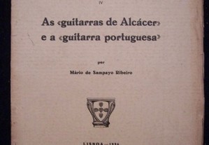 As guitarras de Alcácer e a guitarra portuguesa - Mário de Sampayo Ribeiro -1936 (Envio grátis)