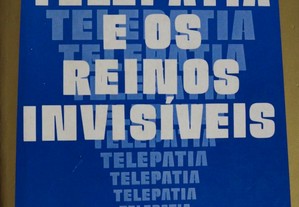 Livro "A Telepatia e os Reinos Invisíveis"