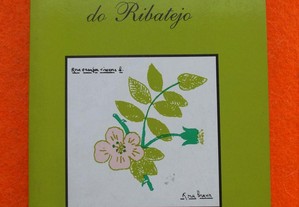 Plantas Medicinais do Ribatejo - Dr. Luís António Vaz Tecedeiro