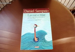 Livro Lavrar o Mar de Daniel Sampaio