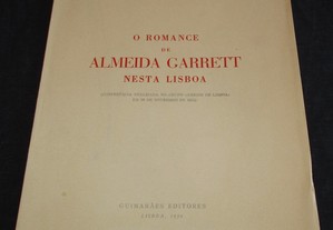 Livro O Romance de Almeida Garrett nesta Lisboa