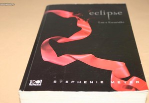 Eclipse. Luz e Escuridão Stephenie Meyer