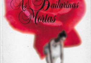 Antonio Soler. As Bailarinas Mortas.