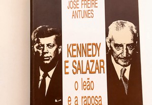 Kennedy e Salazar, o Leão e a Raposa