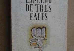 "Espelho de Três Faces" de Joaquim Paço D' Arcos