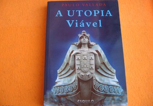 A Utopia Viável - 2001