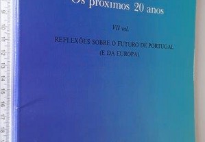 Portugal Os próximos 20 anos (vol. VII) - Riccardo Petrella