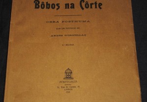 Livro Bôbos na Côrte Conde de Sabugosa 1924