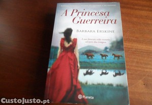  "A Princesa Guerreira" de Barbara Erskine - 1ª Edição de 2010