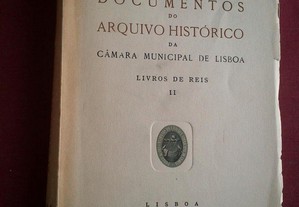 Documentos do Arquivo Histórico da C.M. Lisboa-Livros de Reis-II