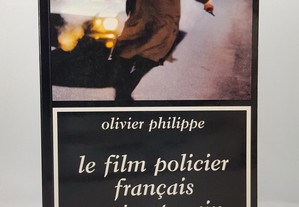 CINEMA Olivier Philippe // Le Film Policier Français Contemporain 1996 Ilustrado
