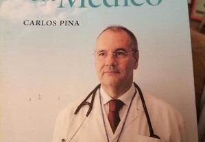 Milagres na vida de um Médico, Carlos Pina