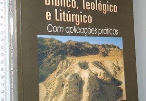 Dicionário informativo (Bíblico, teológico e litúrgico) - José António Jorge