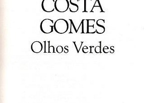 Olhos Verdes de Luísa Costa Gomes