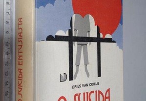 O suicida entusiasta - Dries Van Coillie