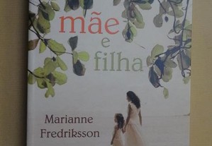 "Mãe e Filha" de Marianne Fredriksson