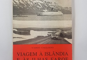 Vasco Callixto // Viagem à Islândia e às Ilhas Faroe 1987 Ilustrado