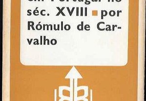 Rómulo de Carvalho. A Física Experimental em Portugal no Século XVIII.