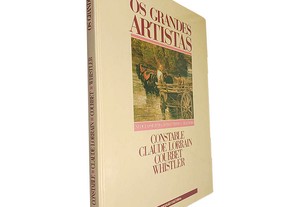 Neoclassicismo, Romantismo e Realismo (Constable - Claude Lorrain - Courbet - Whistler)