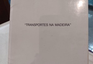 Transportes na Ilha da Madeira 1982