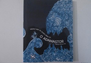 O Adamastor- Manuel António Pina